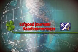 Marja Ruigrok: "Ik ben onzettend blij dat het Erfgoed journaal Haarlemmermeer er nu is"